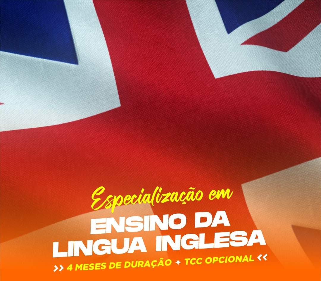 ESPECIALIZAÇÃO EM ENSINO DA LÍNGUA INGLESA EAD